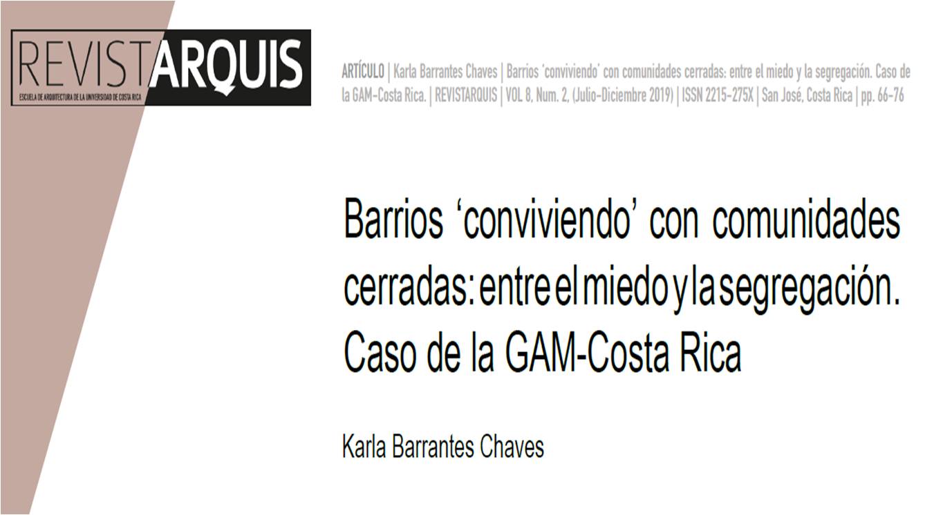 Portada "Barrios conviviendo con comunidades cerradas: entre el miedo y la segregación. Caso de la GAM Costa Rica"