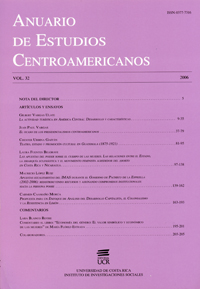 Anuario de Estudios Centroamericanos, Vol. 32 (2006)