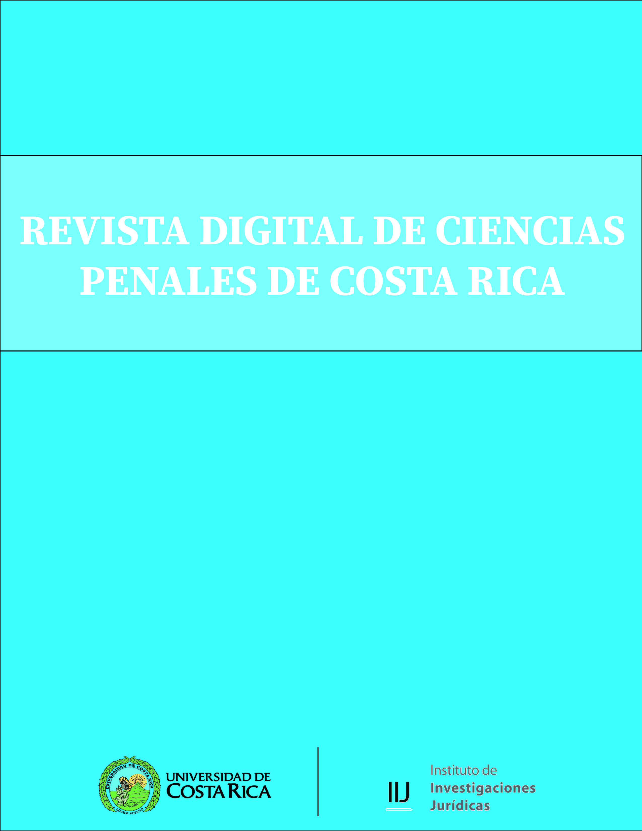 REVISTA DIGITAL DE CIENCIAS PENALES DE COSTA RICA